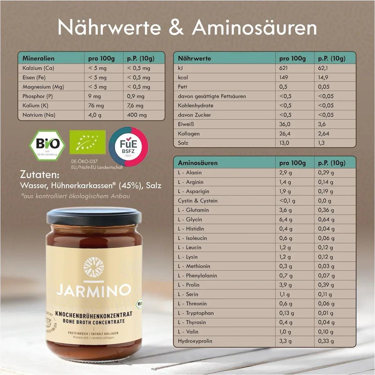 Jarmino Hühnerknochenbrühe Konzentrat 410g – Nährwertetabelle, Aminosäuren, Inhaltsstoffe